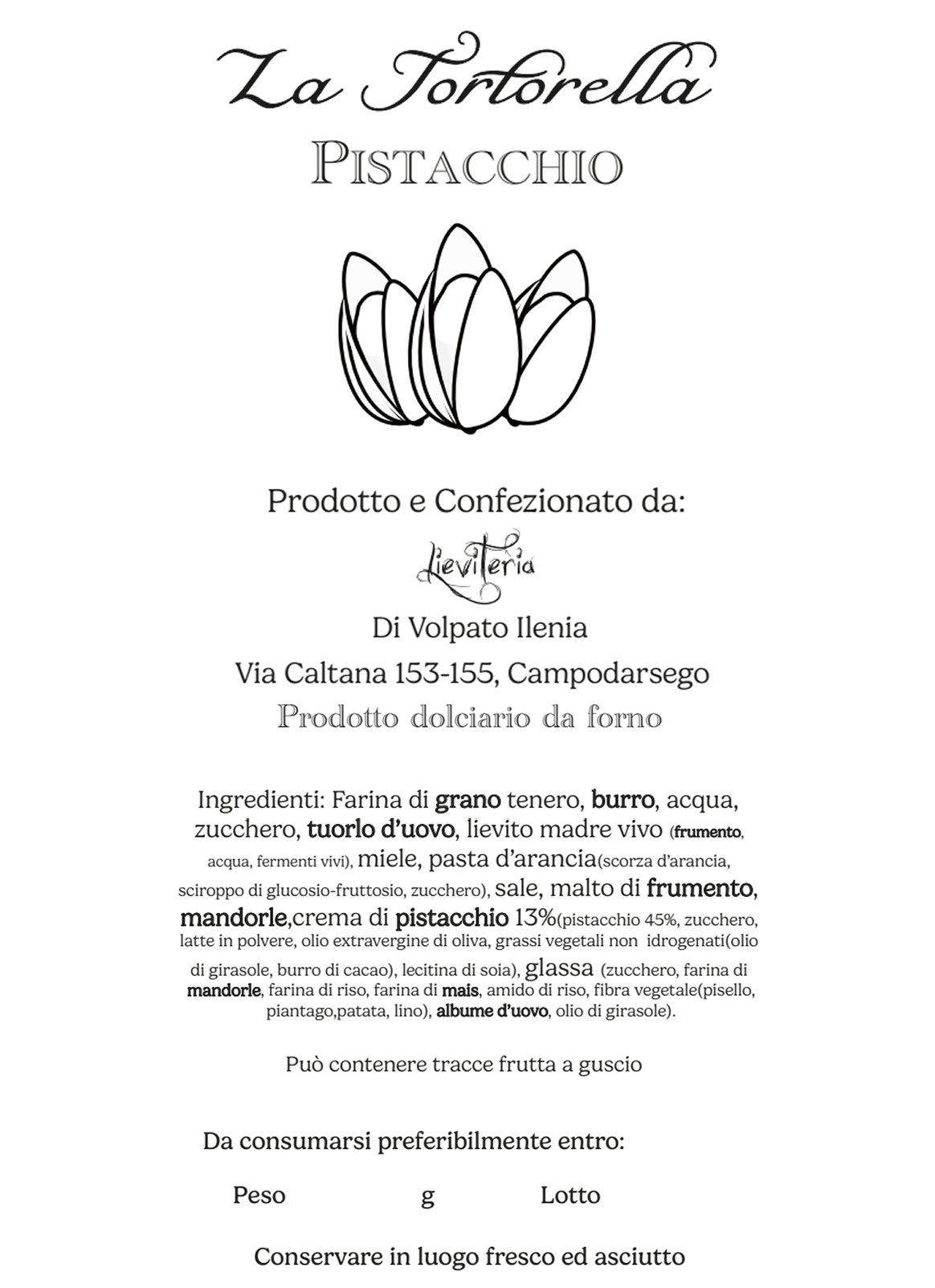 Tortorella al Pistacchio