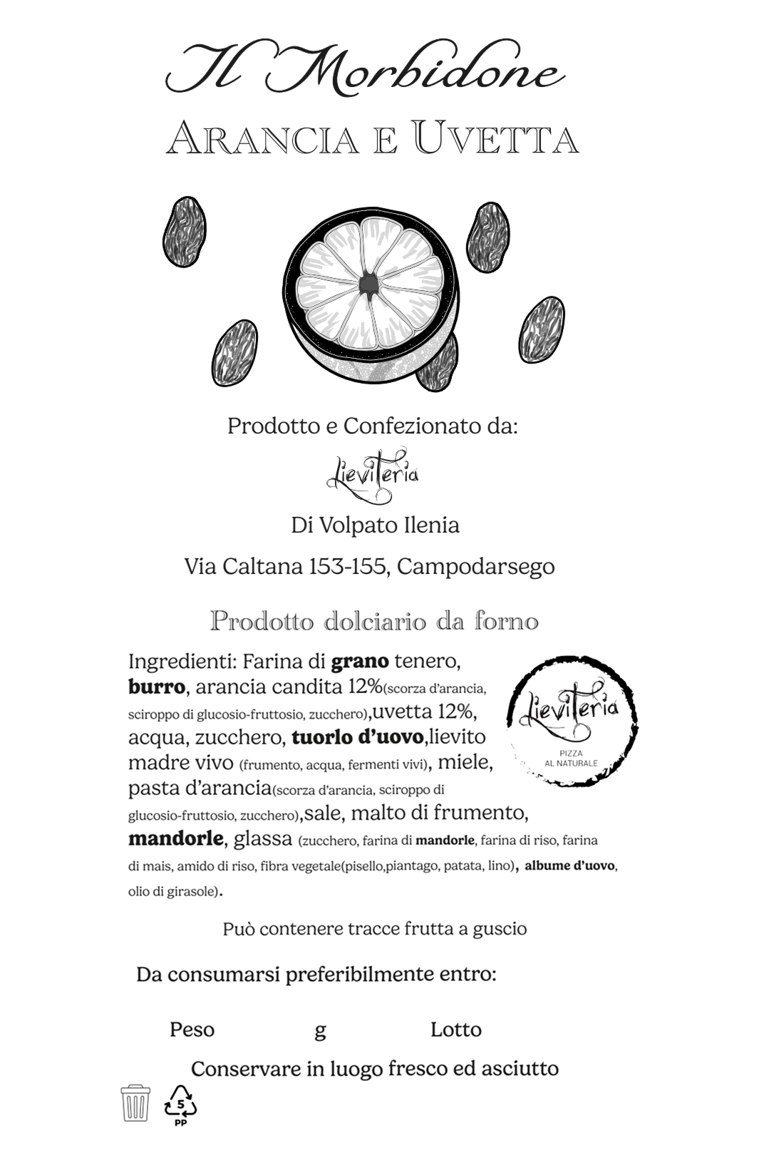 Morbidone Arancia e Uvetta