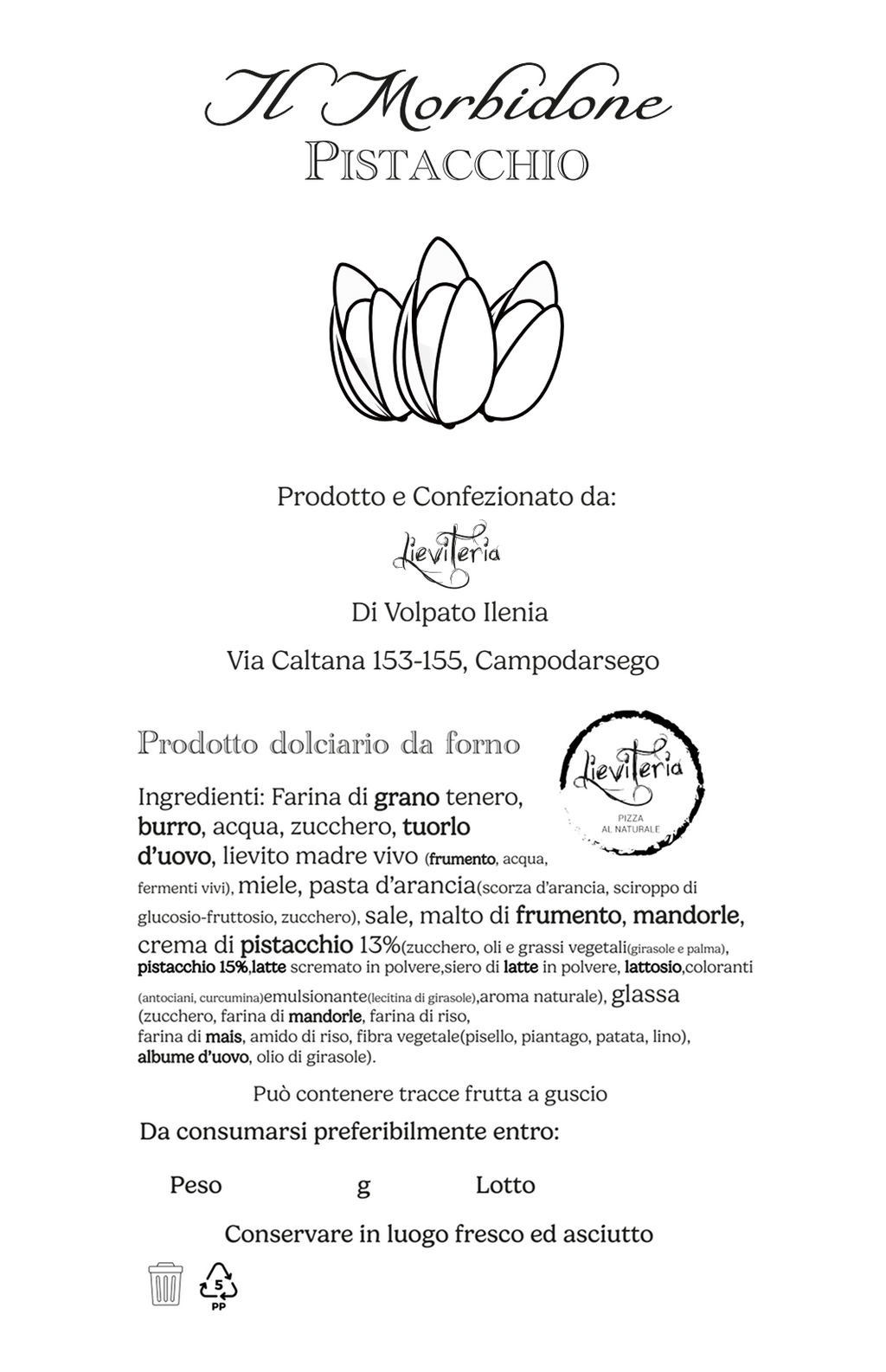 Morbidone al Pistacchio